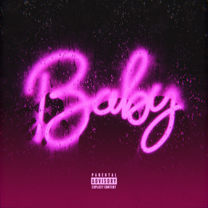 Baby (Explicit)