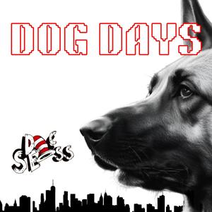 Dogs Days (Explicit)