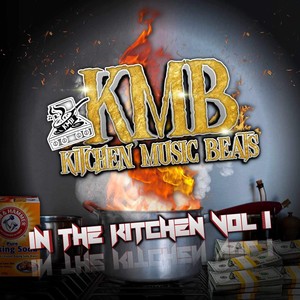 IN THE KITCHEN, Vol. 1 (Explicit)