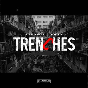 Trenches (Explicit)