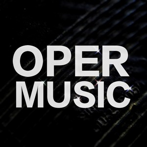 Oper Music (Explicit)