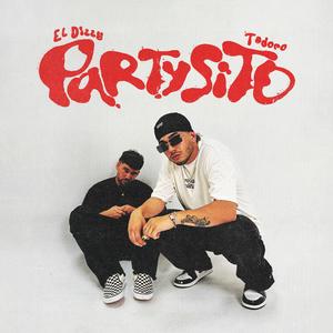 Partysito (feat. El Dizzy)