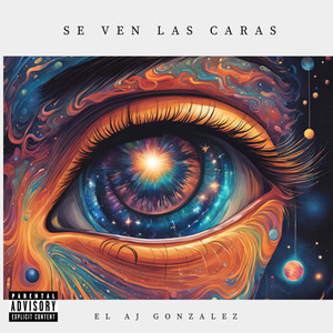 Se Ven las Caras (Explicit)