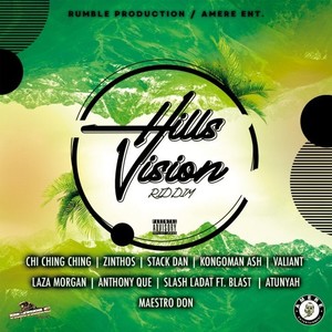 Hills Vision Riddim