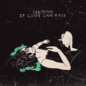 If Love Can Fade