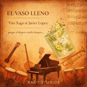 El vaso lleno (feat. Javier López)
