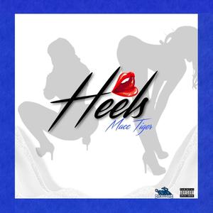 Heels (Explicit)