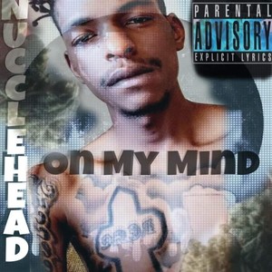 On My Mind (Explicit)