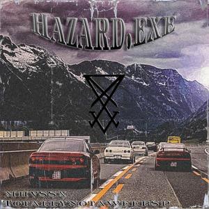 HAZARD.EXE (feat. MHVSSX) [Explicit]