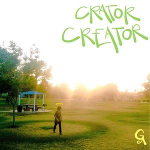 Crator Creator (Explicit)