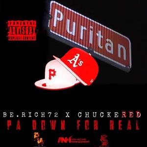 PA Down For Real (feat. Chuckered) [Explicit]