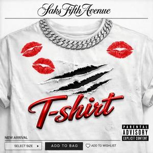 T-Shirt (feat. 9000 Rondae & Joseph Mcfashion) (Explicit)