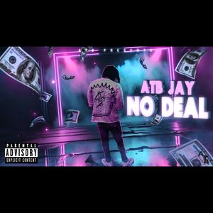 No Deal (Explicit)