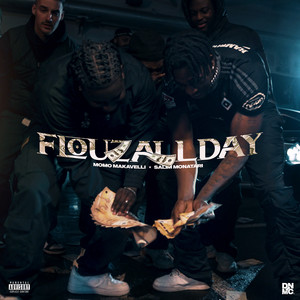 Flouz All Day (Explicit)