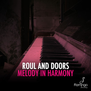 Melody In Harmony (Radio Mix)