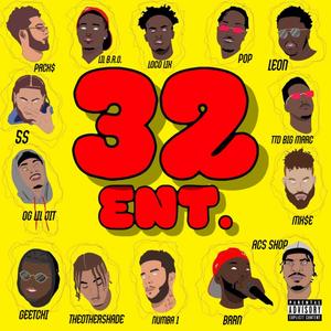 32 ENT. (Explicit)