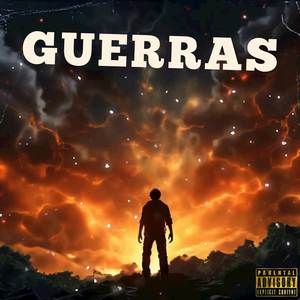 Guerras (Explicit)