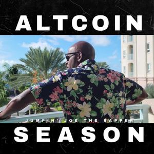 Altcoin Season (Explicit)