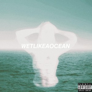 WetLikeAOcean