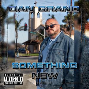 Something New (Explicit)