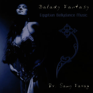 Balady Fantasy: Egyptian Bellydance Music