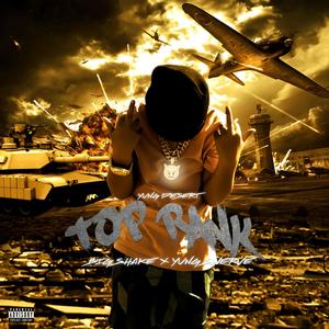 Top Rank (feat. Yung Desert & Big Shake)