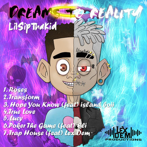 Dreams to Reality (Explicit)