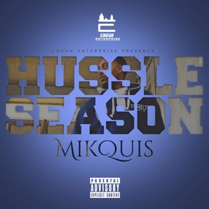 Hussle Season (Explicit)