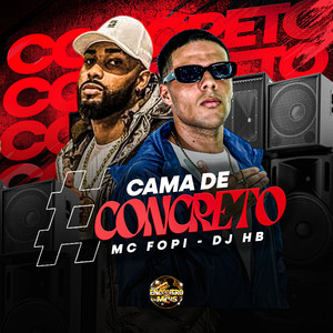 Cama de Concreto (Explicit)