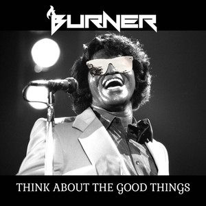 Think About The Good Things