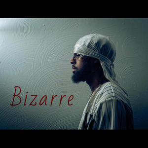 Bizarre (Explicit)