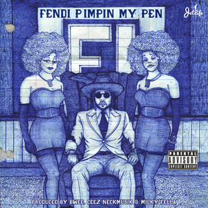 Pimpin my Pen (Explicit)