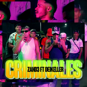 Criminales (Explicit)