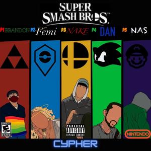 SUPER SMASH BROS CYPHER (feat. NASCOLDCHAIN) [Explicit]