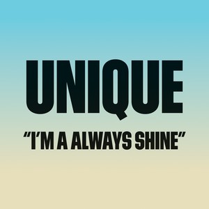I'm a Always Shine (Explicit)