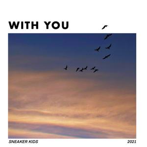 WITH YOU(feat. Ok2222, Rosarrie, fcj & Zamir)