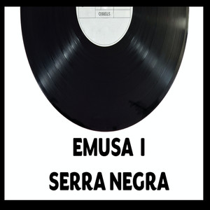 Emusa I: Serra Negra