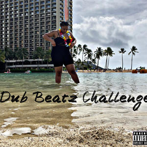 Want it all (Dub Beatz challenge|Explicit)