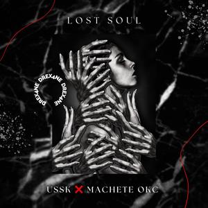 Lost Soul (feat. Machete OKC) (Explicit)