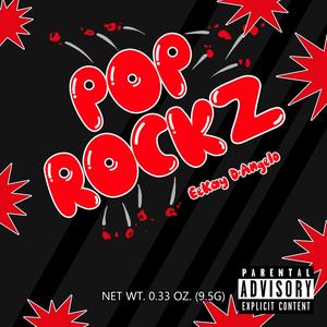 Pop Rockz (Explicit)