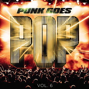 Punk Goes Pop, Vol. 6