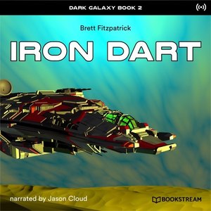 Iron Dart (Dark Galaxy Book 2)