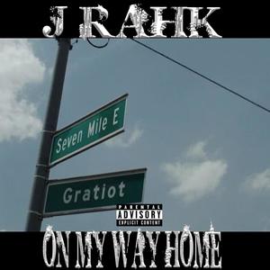 ON MY WAY HOME (Explicit)