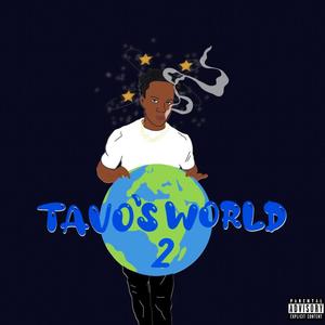 Tavo's World 2 (Explicit)