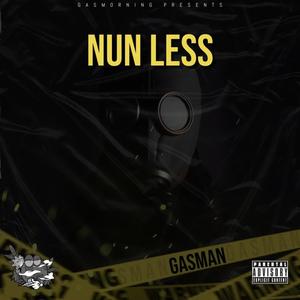 NUN LESS (Explicit)