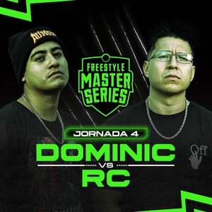 Dominic Vs RC - FMS MEXICO T4 2023 Jornada 4 (Live) [Explicit]