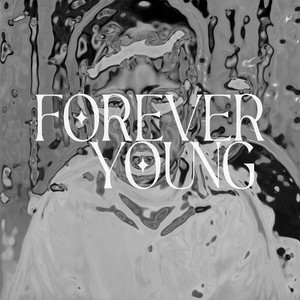 FOREVER YOUNG
