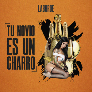 Tu Novio Es un Charro (Explicit)