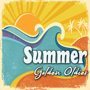 Summer Golden Oldies