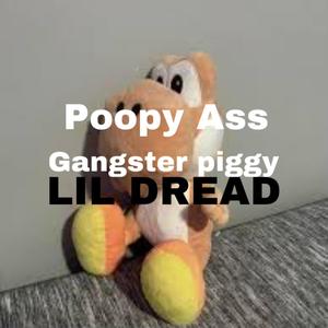 Poopy Ass (Explicit)